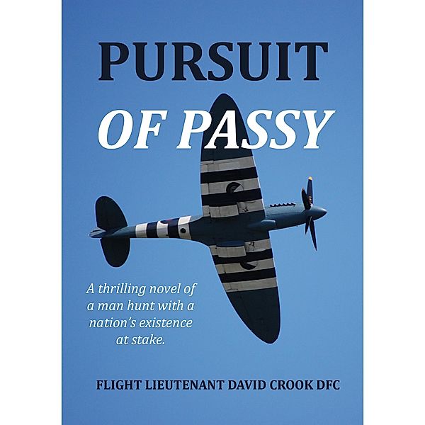 Pursuit of Passy, David Moore Crook