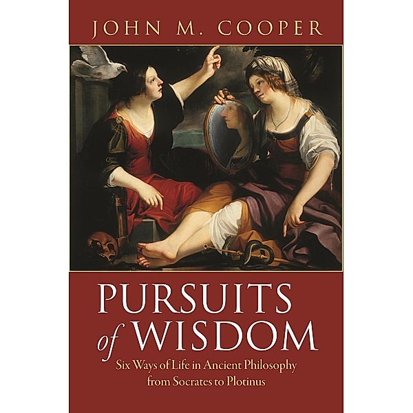 Pursuits of Wisdom, John M. Cooper