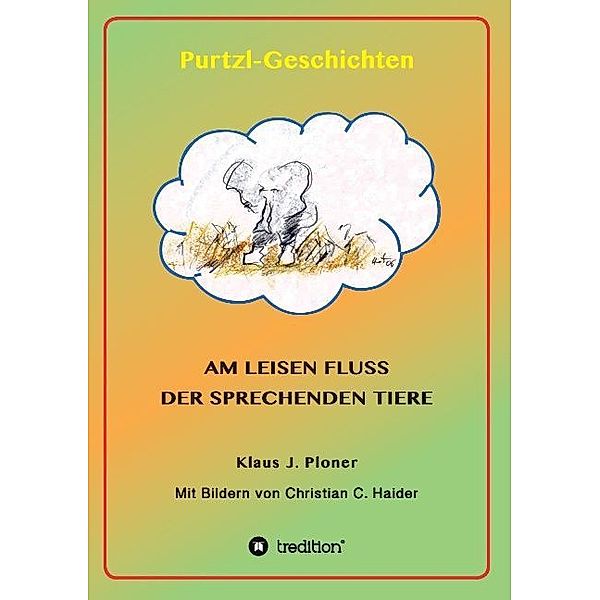 Purtzl Geschichten, Klaus J. Ploner