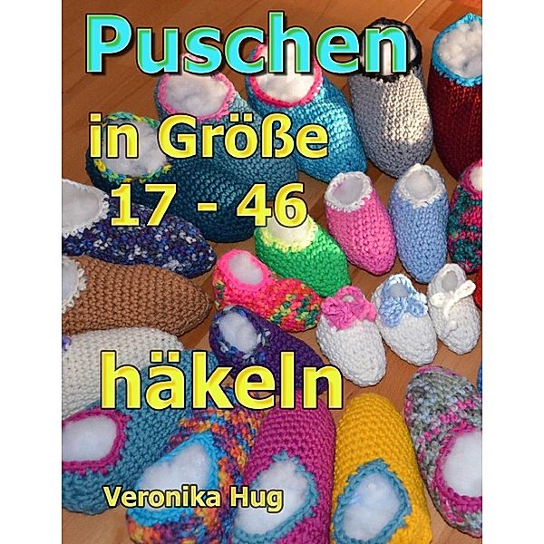 Puschen häkeln, Veronika Hug