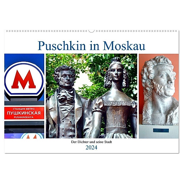 Puschkin in Moskau - Der Dichter und seine Stadt (Wandkalender 2024 DIN A2 quer), CALVENDO Monatskalender, Henning von Löwis of Menar