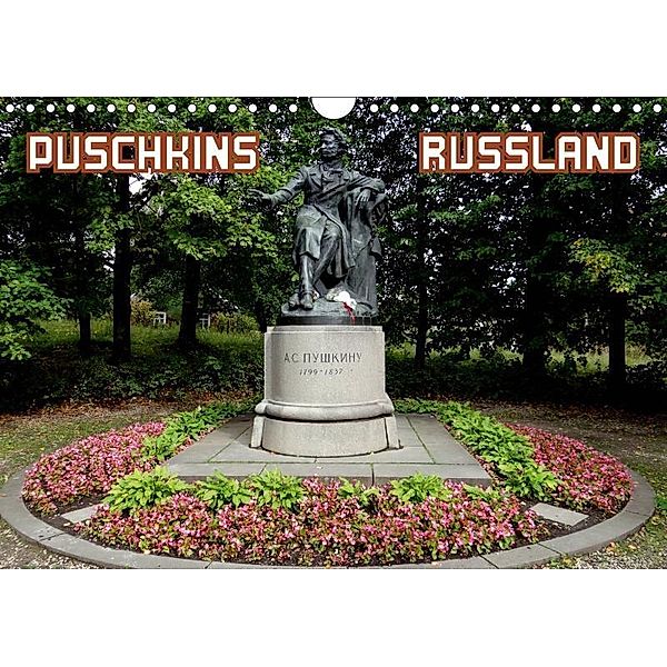 PUSCHKINS RUSSLAND (Wandkalender 2019 DIN A4 quer), Henning von Löwis of Menar