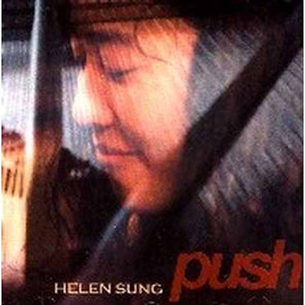 Push, Helen Sung