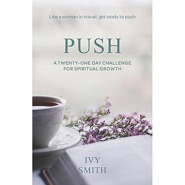 Push, Ivy Smith