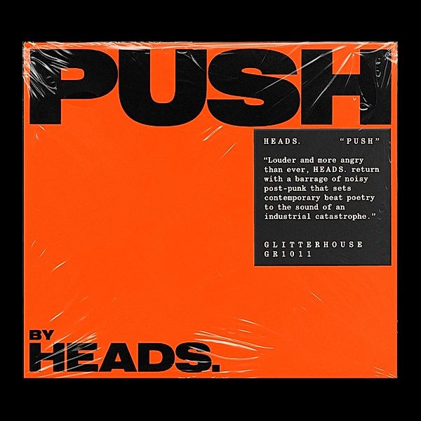 Push, Heads.