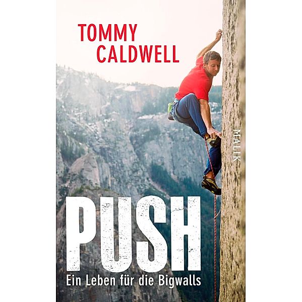 Push, Tommy Caldwell