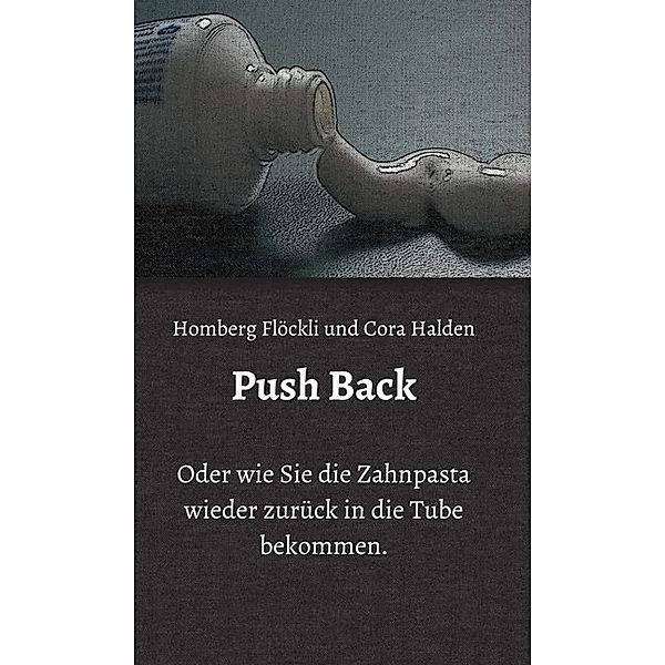 Push Back, Homberg Flöckli, Cora Halden