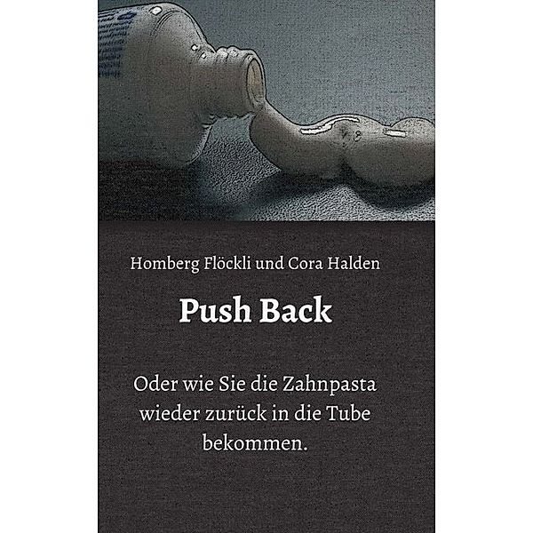 Push Back, Homberg Flöckli, Cora Halden