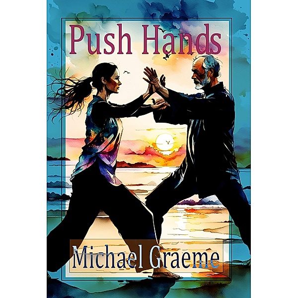 Push Hands, Michael Graeme