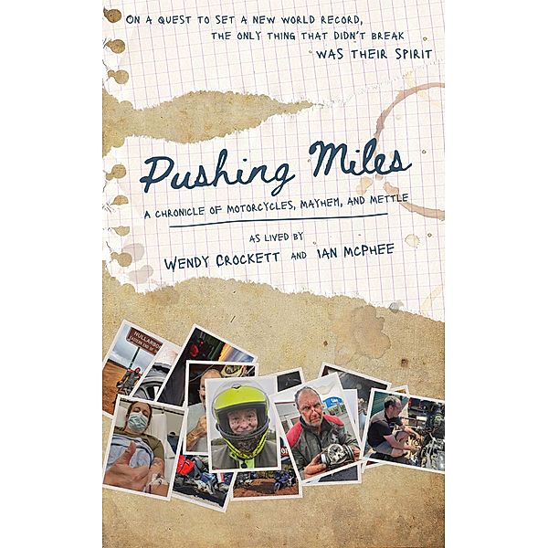 Pushing Miles, Wendy Crockett, Ian McPhee