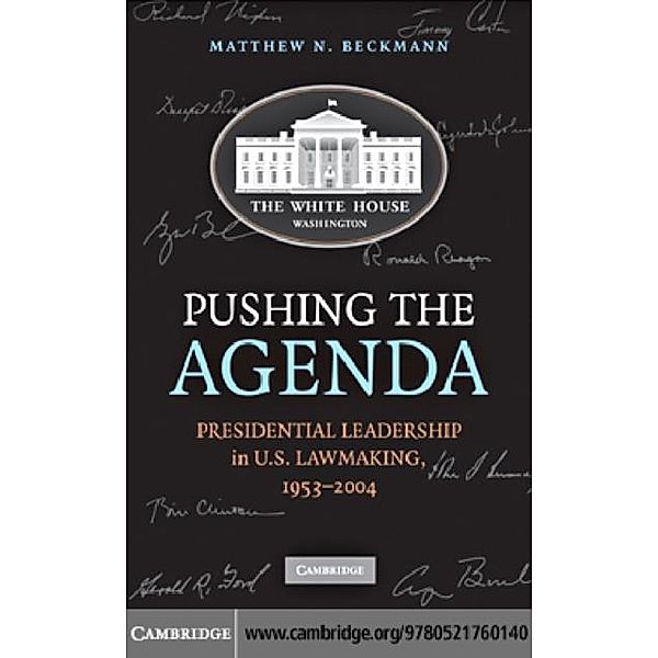 Pushing the Agenda, Matthew N. Beckmann