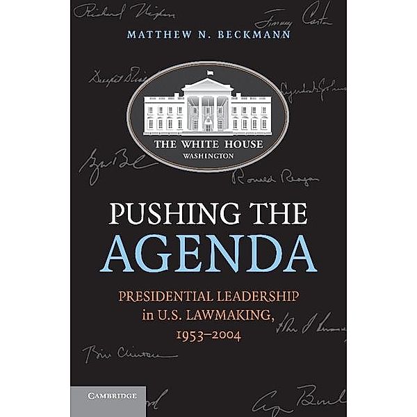 Pushing the Agenda, Matthew N. Beckmann