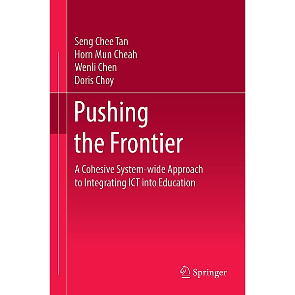 Pushing the Frontier, Seng Chee Tan, Horn Mun Cheah, Wenli Chen, Doris Choy