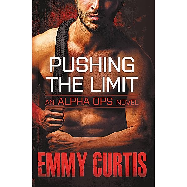 Pushing the Limit / Alpha Ops Bd.3, Emmy Curtis