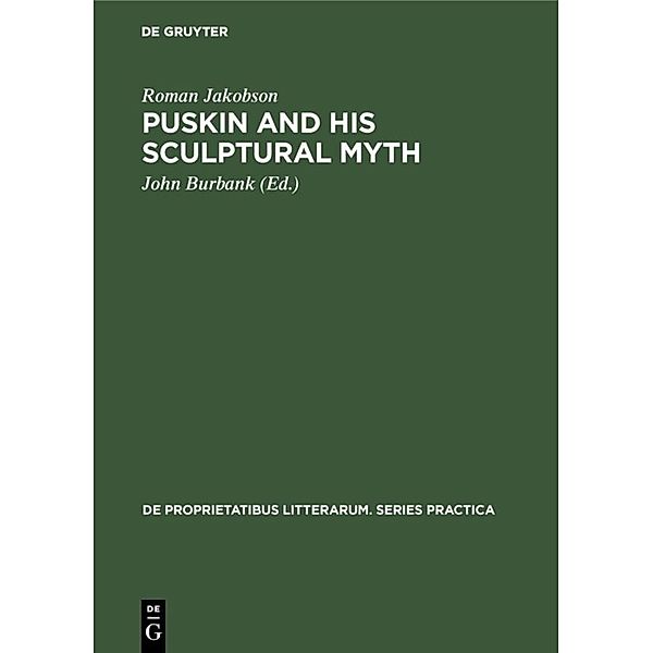 Puskin and his Sculptural Myth, Roman Jakobson
