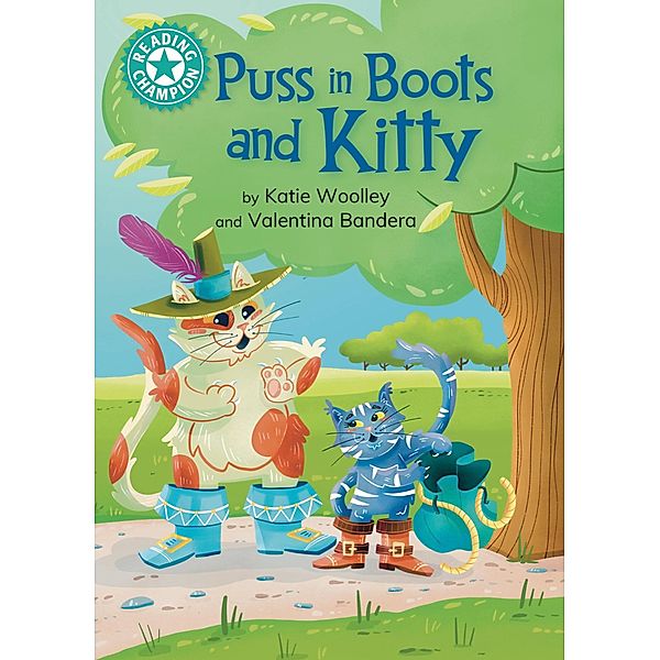 Puss in Boots and Kitty / Reading Champion Bd.517, Katie Woolley