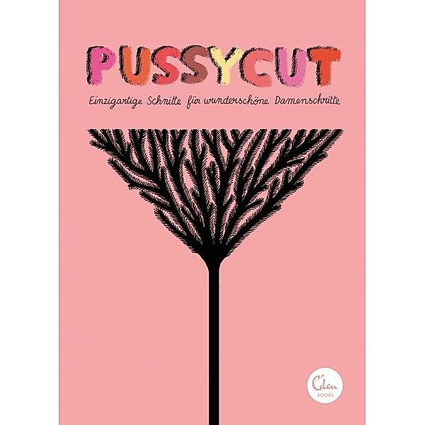 Pussycut, Caroline Selmes