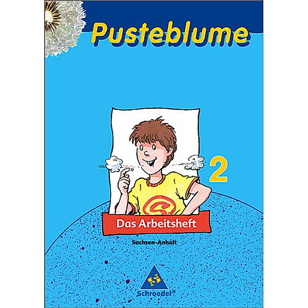 Pusteblume, Das Sachbuch, Ausgabe Sachsen-Anhalt: 2. Schuljahr, Arbeitsheft