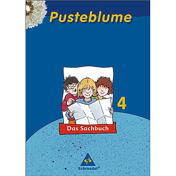 Pusteblume, Das Sachbuch, Neubearbeitung, Ausgabe Nord: 4. Schuljahr, Schülerband