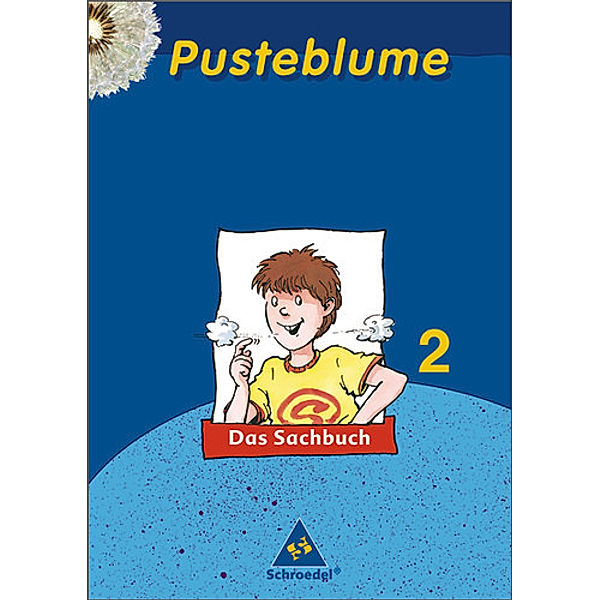 Pusteblume, Das Sachbuch, Neubearbeitung, Ausgabe Nord: 2. Schuljahr, Schülerband