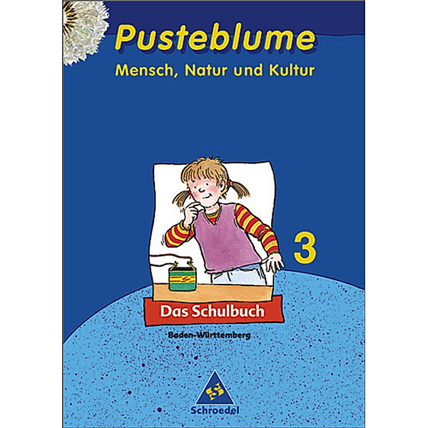 Pusteblume - Mensch, Natur und Kultur, Ausgabe Baden-Württemberg: 3. Schuljahr, Das Schulbuch