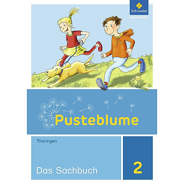 Pusteblume. Sachunterricht - Ausgabe 2017 für Thüringen, Heike Bütow, Wolfgang Bricks, Anett Gleß