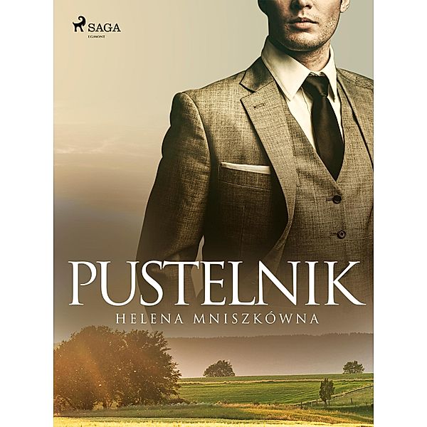 Pustelnik, Helena Mniszkówna