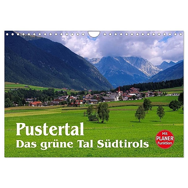 Pustertal - Das grüne Tal Südtirols (Wandkalender 2024 DIN A4 quer), CALVENDO Monatskalender, LianeM