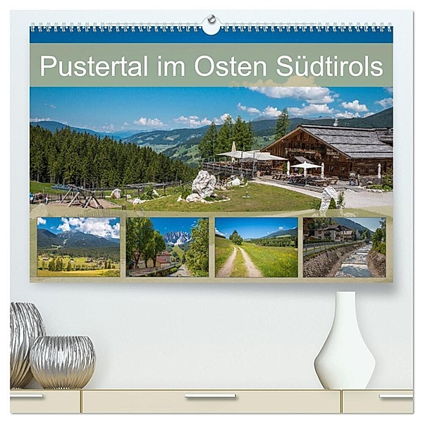 Pustertal im Osten Südtirols (hochwertiger Premium Wandkalender 2024 DIN A2 quer), Kunstdruck in Hochglanz, Marlen Rasche