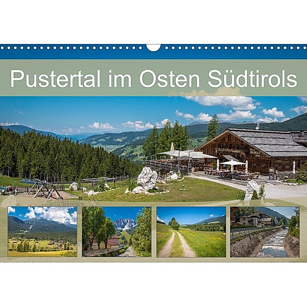 Pustertal im Osten Südtirols (Wandkalender 2023 DIN A3 quer), Marlen Rasche
