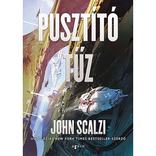 Pusztító tuz, John Scalzi