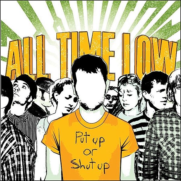 Put Up Or Shut Up (Vinyl), All Time Low