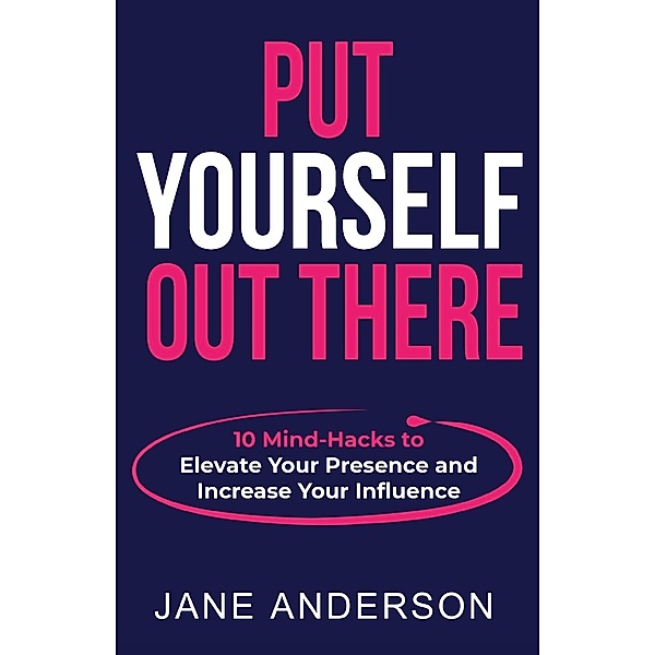 Put Yourself Out there, Jane Anderson