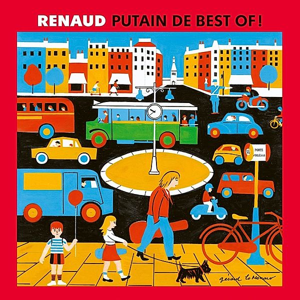 Putain De Best Of! (1985-2019) (Vinyl), Renaud