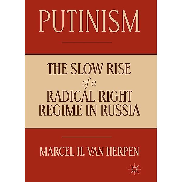 Putinism, Marcel van Herpen, Kenneth A. Loparo