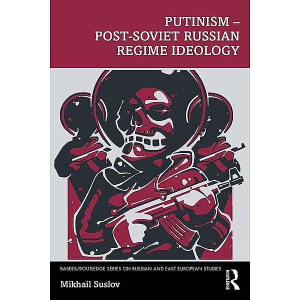 Putinism - Post-Soviet Russian Regime Ideology, Mikhail Suslov