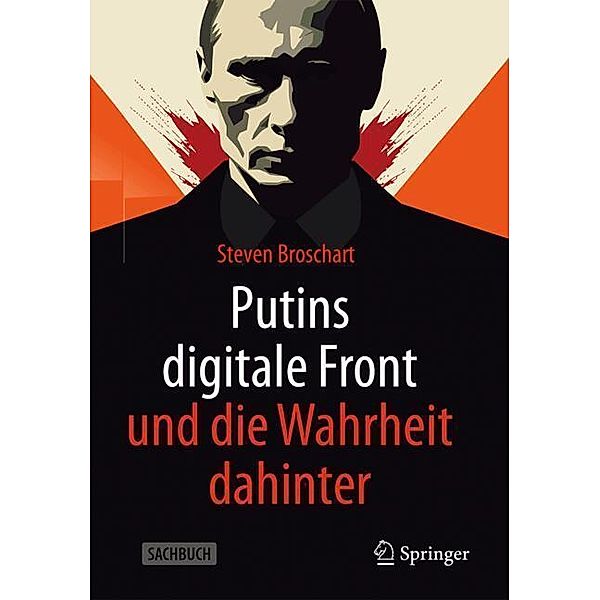 Putins digitale Front und die Wahrheit dahinter