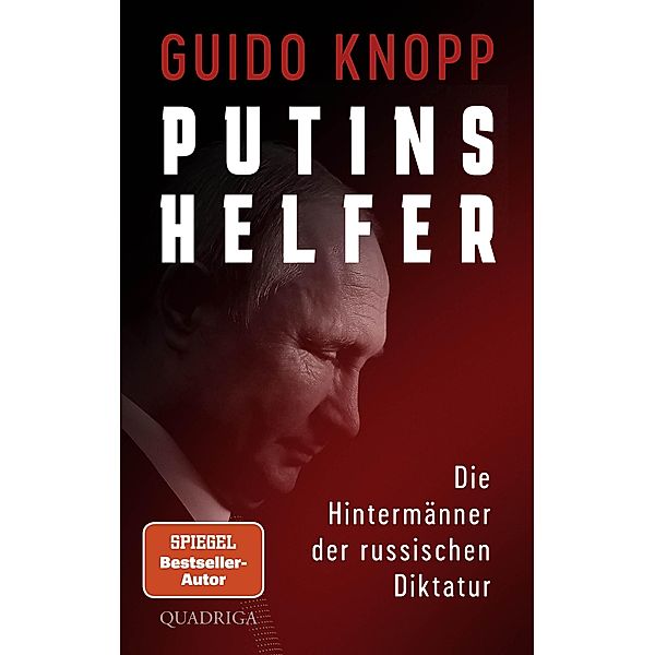 Putins Helfer, Guido Knopp