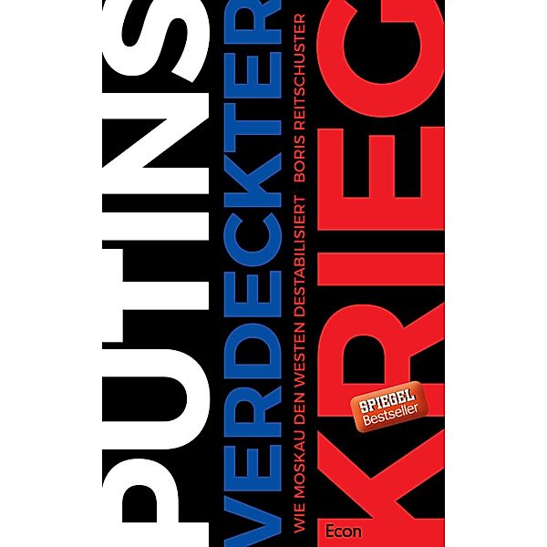 Putins verdeckter Krieg / Ullstein eBooks, Boris Reitschuster