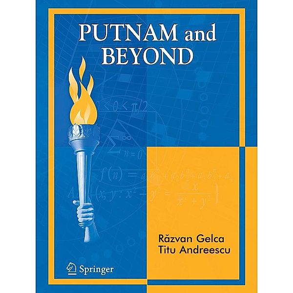 Putnam and Beyond, Razvan Gelca, Titu Andreescu