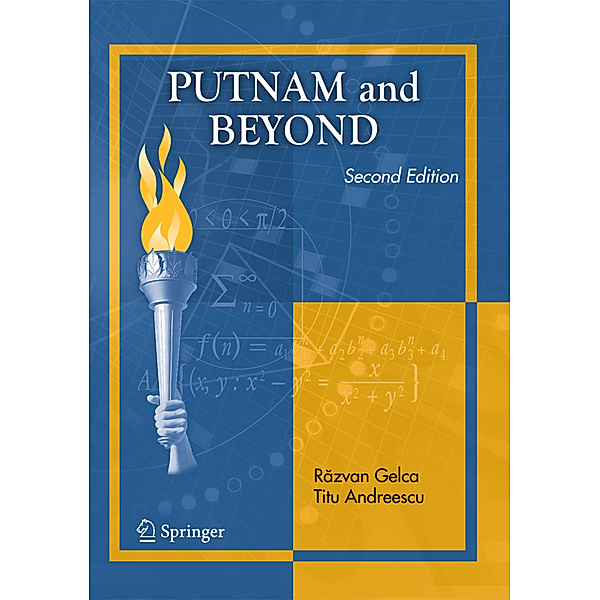 Putnam and Beyond, Razvan Gelca, Titu Andreescu
