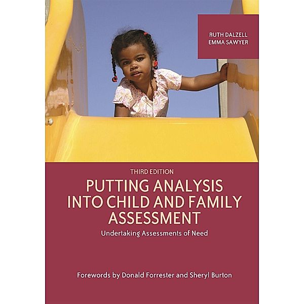 Putting Analysis Into Child and Family Assessment, Third Edition, Ruth Dalzell, Emma Sawyer