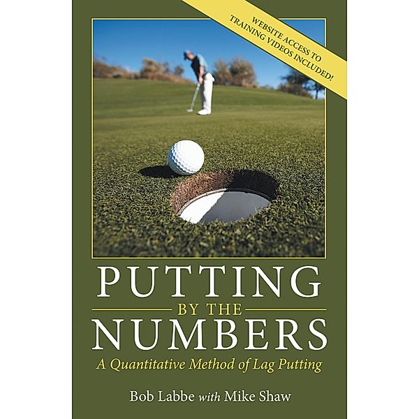 Putting by the Numbers, Bob Labbe