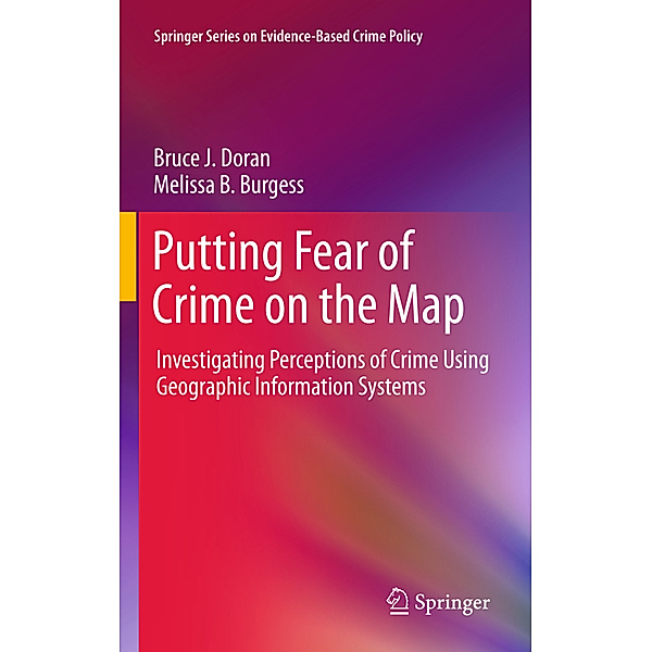 Putting Fear of Crime on the Map, Bruce J. Doran, Melissa B. Burgess