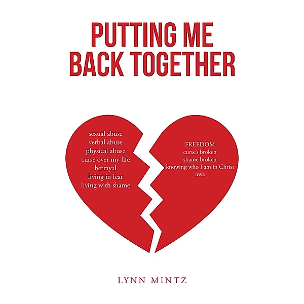 Putting Me Back Together, Lynn Mintz