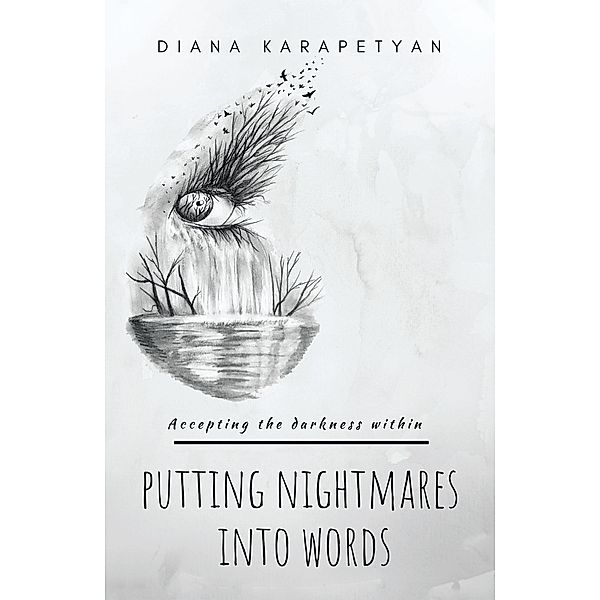 Putting Nightmares into Words, Diana Karapetyan