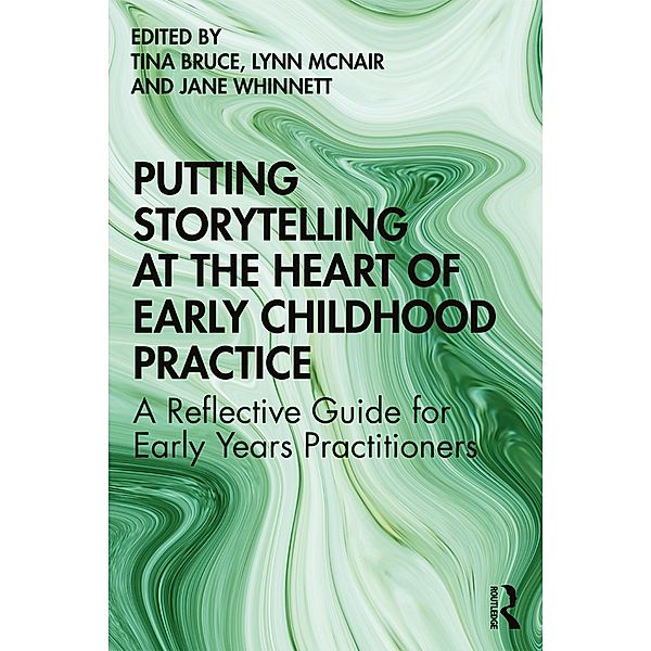 Putting Storytelling at the Heart of Early Childhood Practice