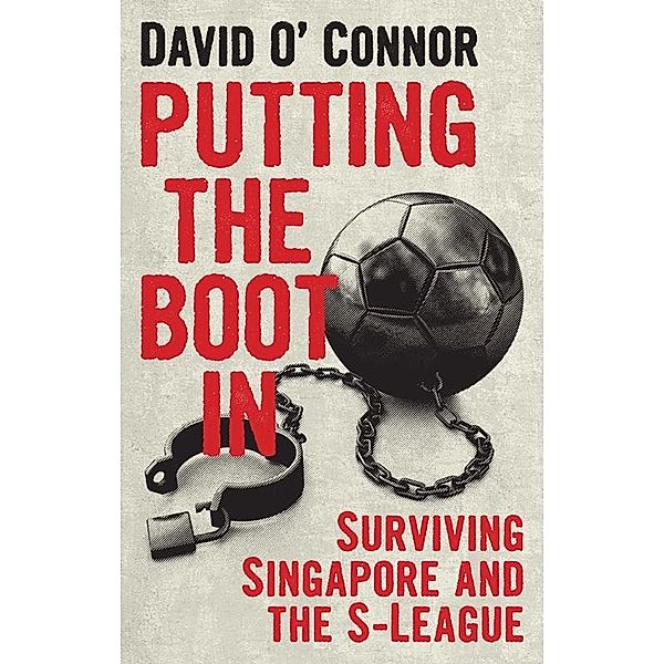 Putting the Boot In, David O'connor