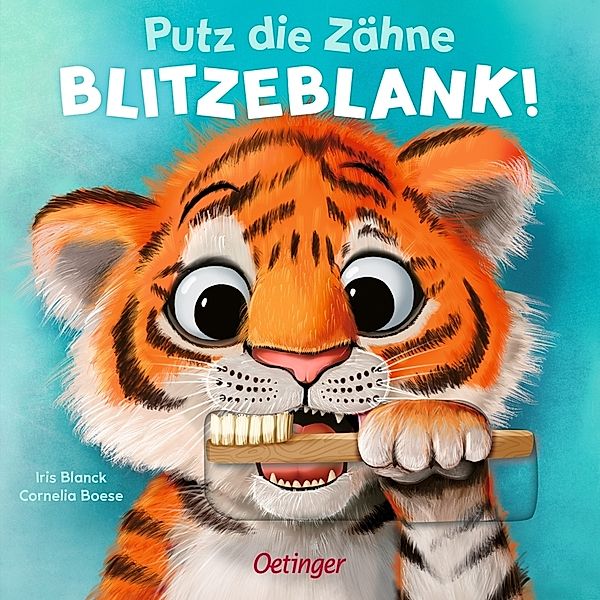 Putz die Zähne blitzeblank!, Cornelia Boese