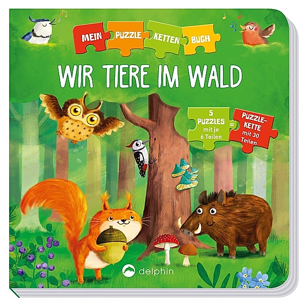 Puzzlekettenbuch Wir Tiere im Wald, Carola von Kessel